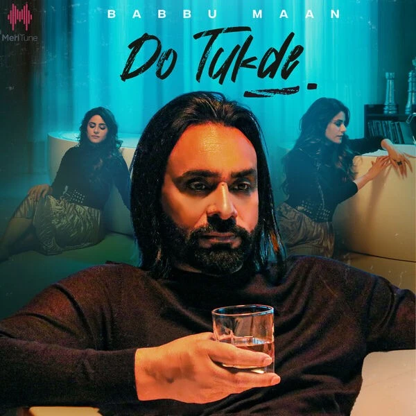Do Tukde Babbu Maan mp3 song download, Do Tukde Babbu Maan full album mp3 song