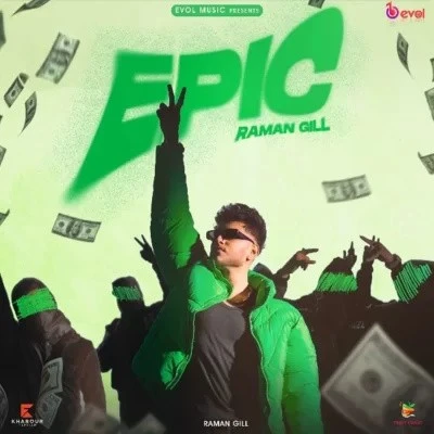 Epic Raman Gill mp3 song download, Epic Raman Gill full album mp3 song