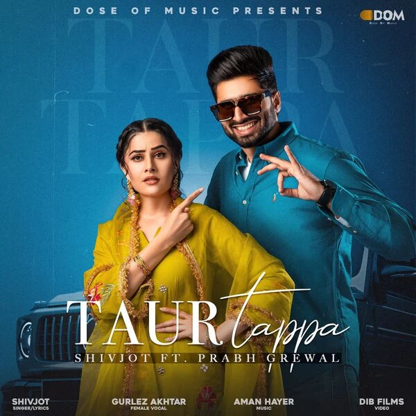 Taur Tappa Shivjot mp3 song download, Taur Tappa Shivjot full album mp3 song