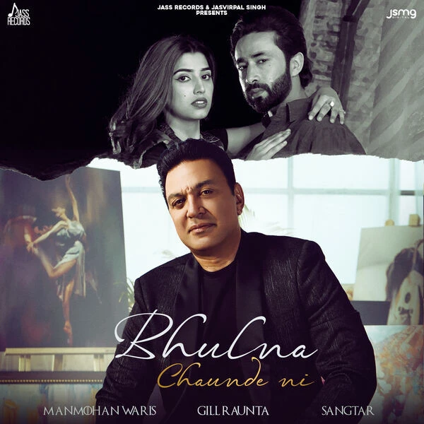 Bhulna Chaunde Ni Manmohan Waris mp3 song download, Bhulna Chaunde Ni Manmohan Waris full album mp3 song