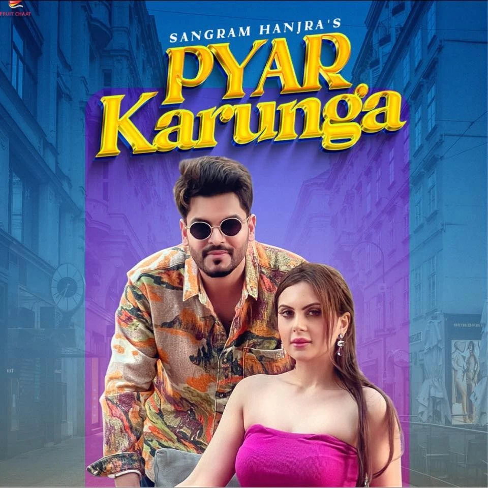 Pyar Karunga Sangram Hanjra mp3 song download, Pyar Karunga Sangram Hanjra full album mp3 song