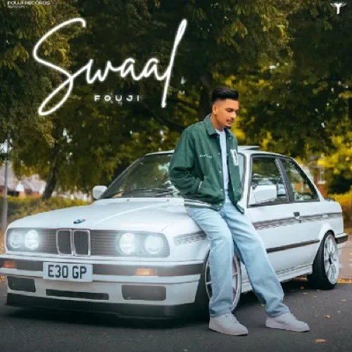 Swaal Fouji mp3 song download, Swaal Fouji full album mp3 song