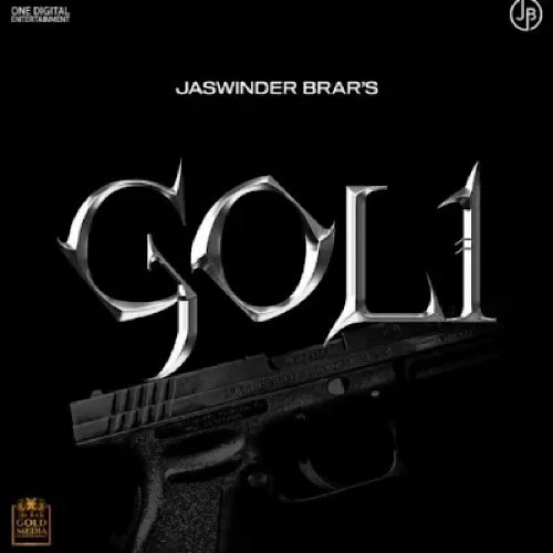 Goli Jaswinder Brar mp3 song download, Goli Jaswinder Brar full album mp3 song