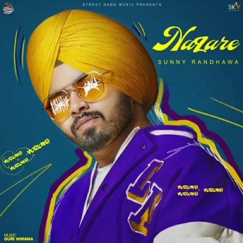 Nazare Sunny Randhawa mp3 song download, Nazare Sunny Randhawa full album mp3 song