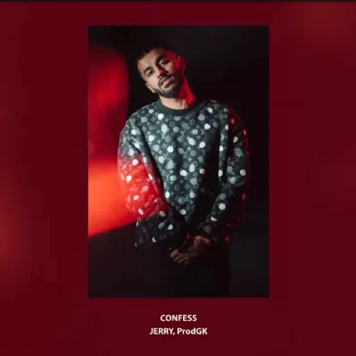 Confess Jerry mp3 song download, Confess Jerry full album mp3 song