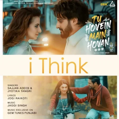 I Think Sajjan Adeeb mp3 song download, I Think Sajjan Adeeb full album mp3 song