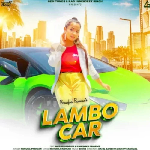 Lambo Car Renuka Panwar mp3 song download, Lambo Car Renuka Panwar full album mp3 song