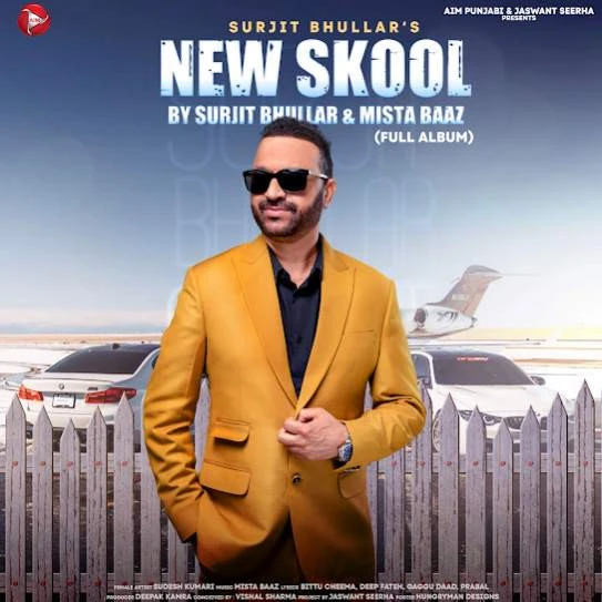 Hunter Jatt Surjit Bhullar mp3 song download, New Skool Surjit Bhullar full album mp3 song