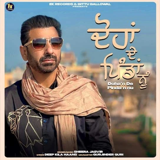 Dohan De Pindan Nu Sheera Jasvir mp3 song download, Dohan De Pindan Nu Sheera Jasvir full album mp3 song