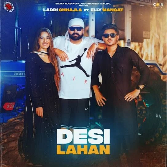 Desi Lahan Laddi Chhajla, Elly Mangat mp3 song download, Desi Lahan Laddi Chhajla, Elly Mangat full album mp3 song