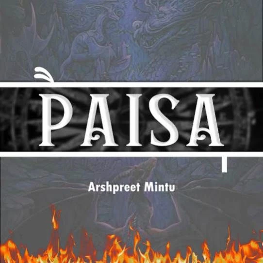 Paisa Arshpreet Mintu mp3 song download, Paisa Arshpreet Mintu full album mp3 song