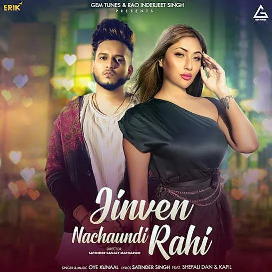 Jinven Nachaundi Rahi Oye Kunal mp3 song download, Jinven Nachaundi Rahi Oye Kunal full album mp3 song