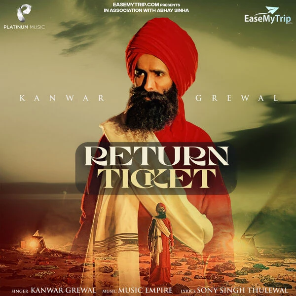 Return Ticket Kanwar Grewal mp3 song download, Return Ticket Kanwar Grewal full album mp3 song