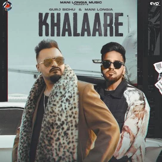 Khalaare Gurj Sidhu, Mani Longia mp3 song download, Khalaare Gurj Sidhu, Mani Longia full album mp3 song