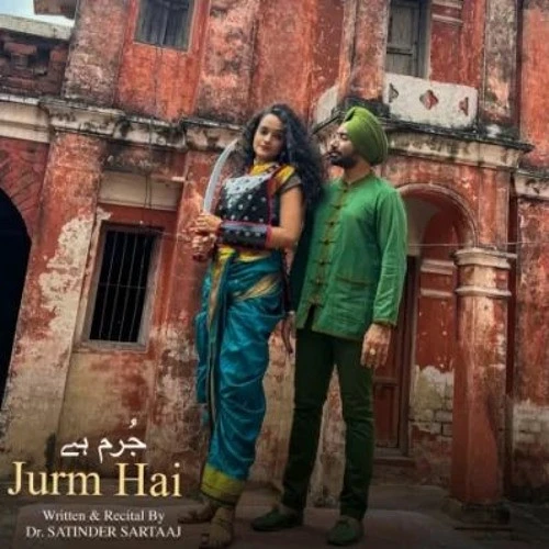 Jurm Hai Satinder Sartaaj mp3 song download, Jurm Hai Satinder Sartaaj full album mp3 song