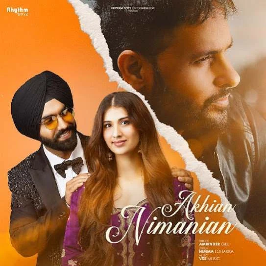 Akhian Nimanian Amrinder Gill mp3 song download, Akhian Nimanian Amrinder Gill full album mp3 song