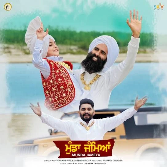 Munda Jameya Kanwar Grewal, Jassa Dhindsa mp3 song download, Munda Jameya Kanwar Grewal, Jassa Dhindsa full album mp3 song