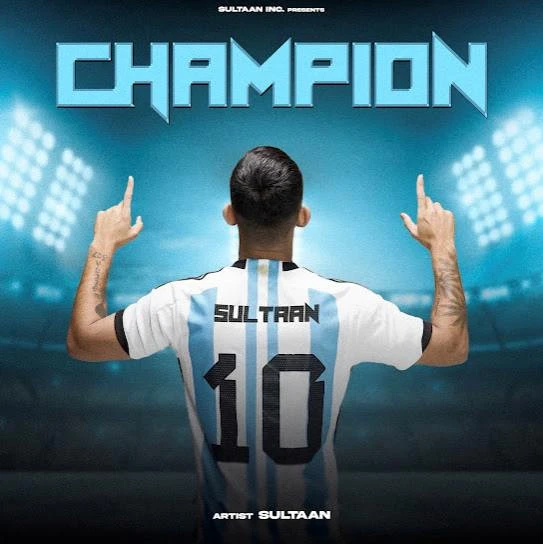 Champion Sultaan mp3 song download, Champion - EP Sultaan full album mp3 song