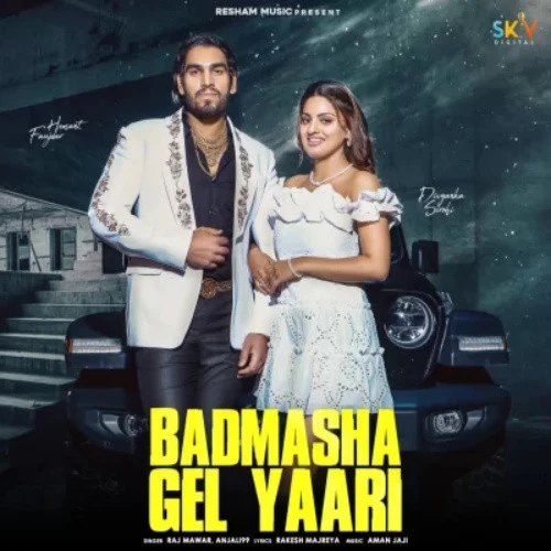 Badmasha Gel Yaari Raj Mawar mp3 song download, Badmasha Gel Yaari Raj Mawar full album mp3 song