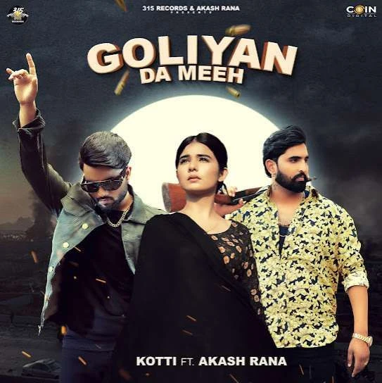 Goliyan Da Meeh Kotti mp3 song download, Goliyan Da Meeh Kotti full album mp3 song