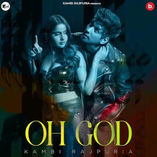 Oh God Kambi Rajpuria mp3 song download, Oh God Kambi Rajpuria full album mp3 song