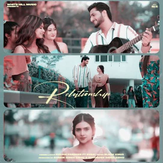 Relationship Khushi Pandher mp3 song download, Relationship Khushi Pandher full album mp3 song