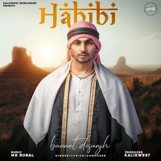 Habibi Bannet Dosanjh mp3 song download, Habibi Bannet Dosanjh full album mp3 song
