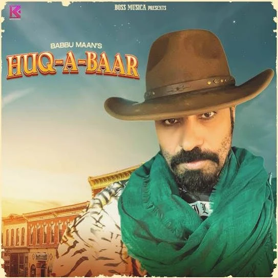 HUQ-A-BAAR Babbu Maan mp3 song download, HUQ-A-BAAR Babbu Maan full album mp3 song