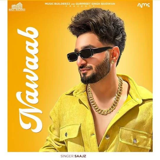 Nawaab Saajz mp3 song download, Nawaab Saajz full album mp3 song