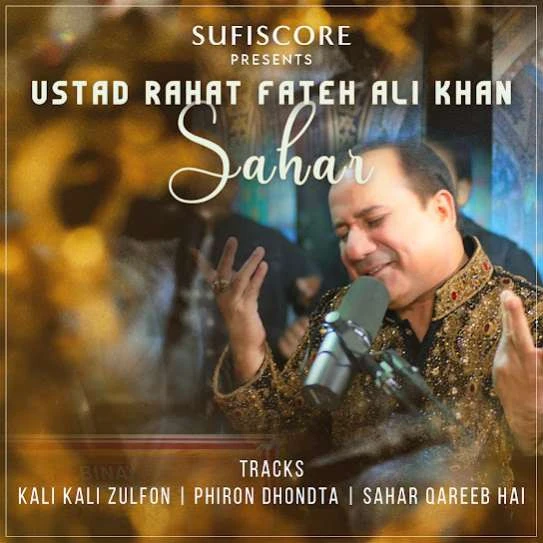 Sahar Qareeb Hai Rahat Fateh Ali Khan mp3 song download, Sahar - EP Rahat Fateh Ali Khan full album mp3 song