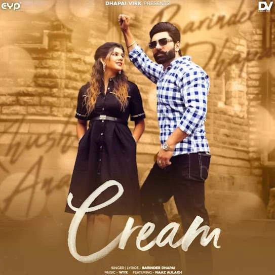 Cream Barinder Dhapai mp3 song download, Cream Barinder Dhapai full album mp3 song