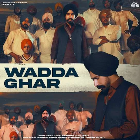 Wadda Ghar Veer Sandhu mp3 song download, Wadda Ghar Veer Sandhu full album mp3 song