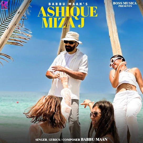 Ashique Mizaj Babbu Maan mp3 song download, Ashique Mizaj Babbu Maan full album mp3 song