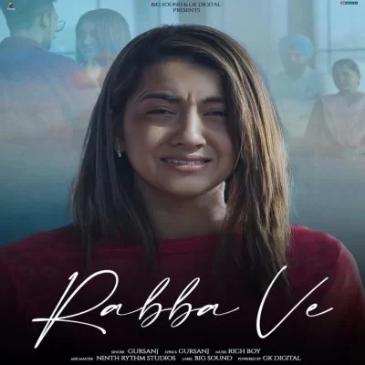 Rabba Ve Gursanj mp3 song download, Rabba Ve Gursanj full album mp3 song