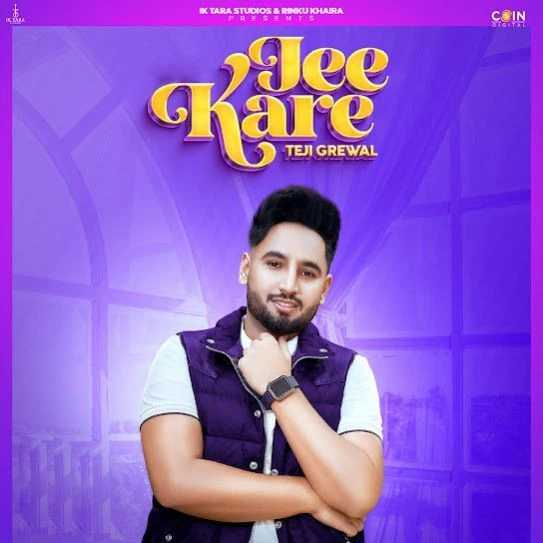 Jee Kare Teji Grewal mp3 song download, Jee Kare Teji Grewal full album mp3 song