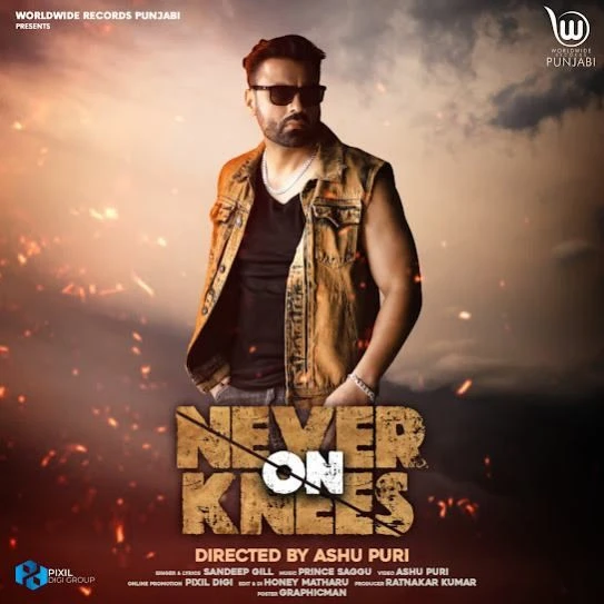 Never On Knees Sandeep Gill mp3 song download, Never On Knees Sandeep Gill full album mp3 song