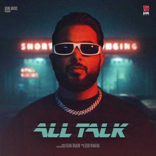 All Talk Khan Bhaini mp3 song download, All Talk Khan Bhaini full album mp3 song