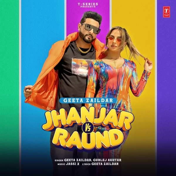Jhanjar Vs Raund Geeta Zaildar mp3 song download, Jhanjar Vs Raund Geeta Zaildar full album mp3 song