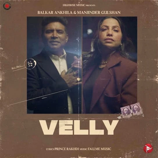 Velly Balkar Ankhila mp3 song download, Velly Balkar Ankhila full album mp3 song