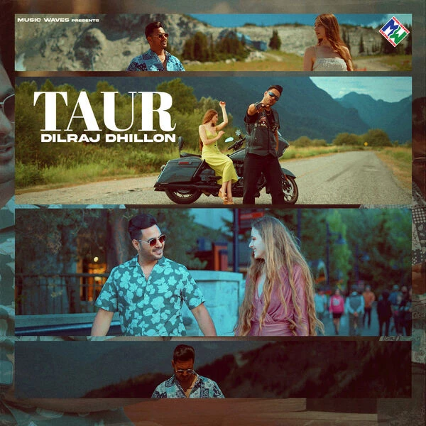Taur Dilraj Dhillon mp3 song download, Taur Dilraj Dhillon full album mp3 song