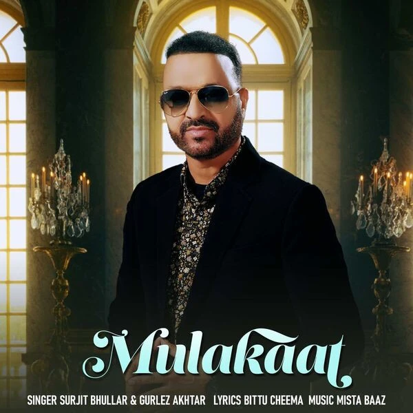 Mulakaat Surjit Bhullar mp3 song download, Mulakaat Surjit Bhullar full album mp3 song
