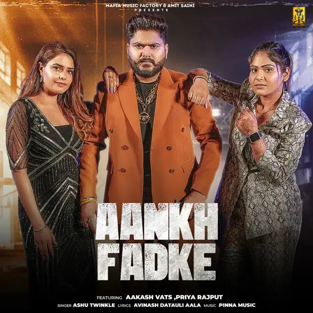 Aankh Fadke Ashu Twinkle mp3 song download, Aankh Fadke Ashu Twinkle full album mp3 song