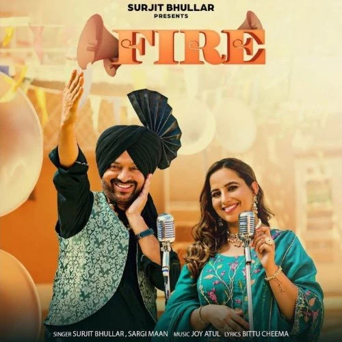 Fire Surjit Bhullar mp3 song download, Fire Surjit Bhullar full album mp3 song