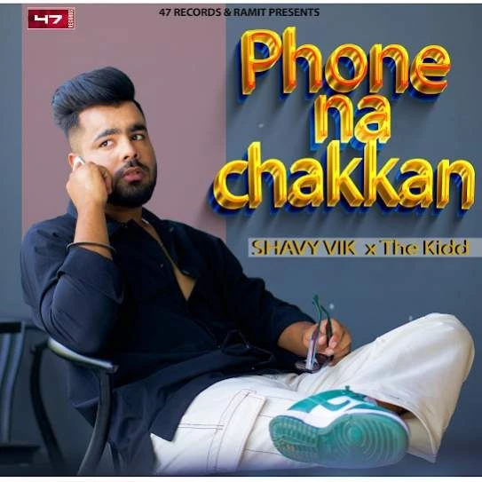 Phone Na Chakkan Shavy Vik mp3 song download, Phone Na Chakkan Shavy Vik full album mp3 song