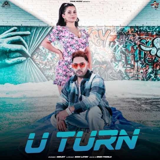 U Turn Harjot mp3 song download, U Turn Harjot full album mp3 song