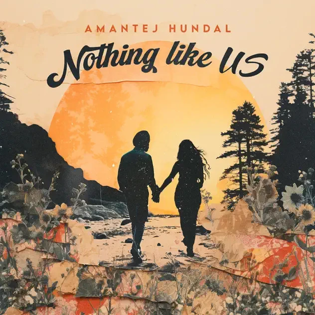 Her Song Amantej Hundal mp3 song download, Nothing Like Us Amantej Hundal full album mp3 song