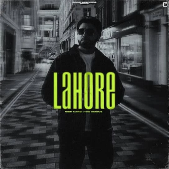 Lahore Nish Kang mp3 song download, Lahore Nish Kang full album mp3 song