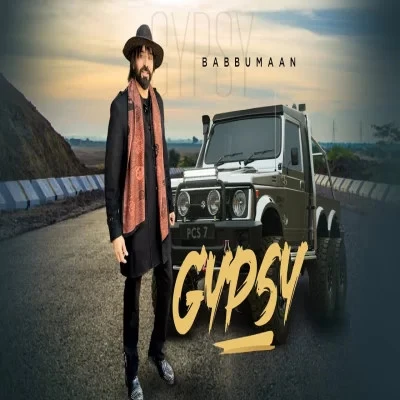Gypsy Babbu Maan mp3 song download, Gypsy Babbu Maan full album mp3 song