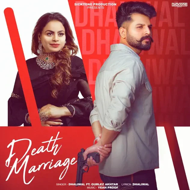 Death Marriage Dhaliwal, Gurlez Akhtar mp3 song download, Death Marriage Dhaliwal, Gurlez Akhtar full album mp3 song