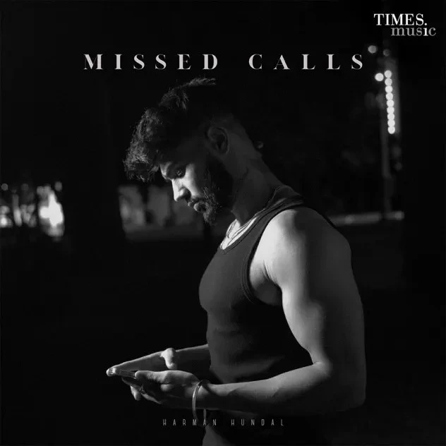 Missed Calls Harman Hundal mp3 song download, Missed Calls Harman Hundal full album mp3 song